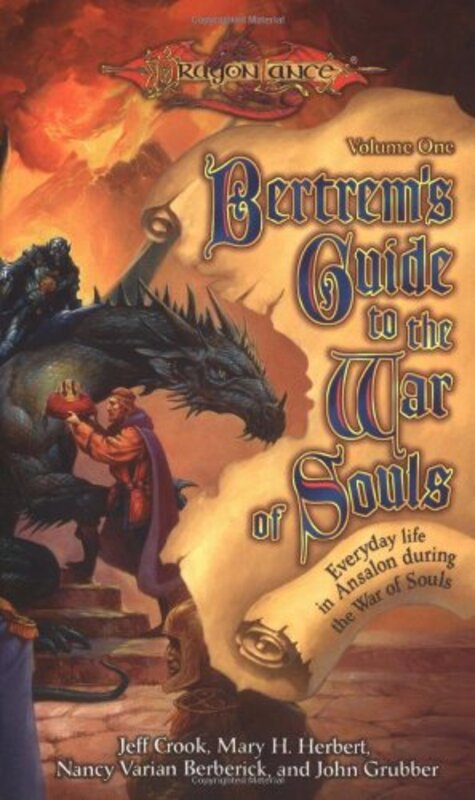 Book cover for "Bertrem's Guide to the War of Souls, Volume One" by Jeff Crook
