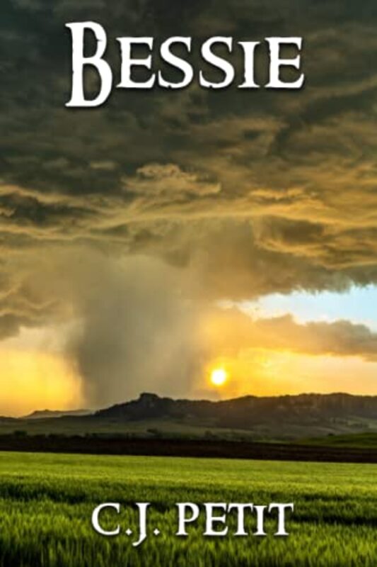Book cover for "Bessie" by CJ Petit