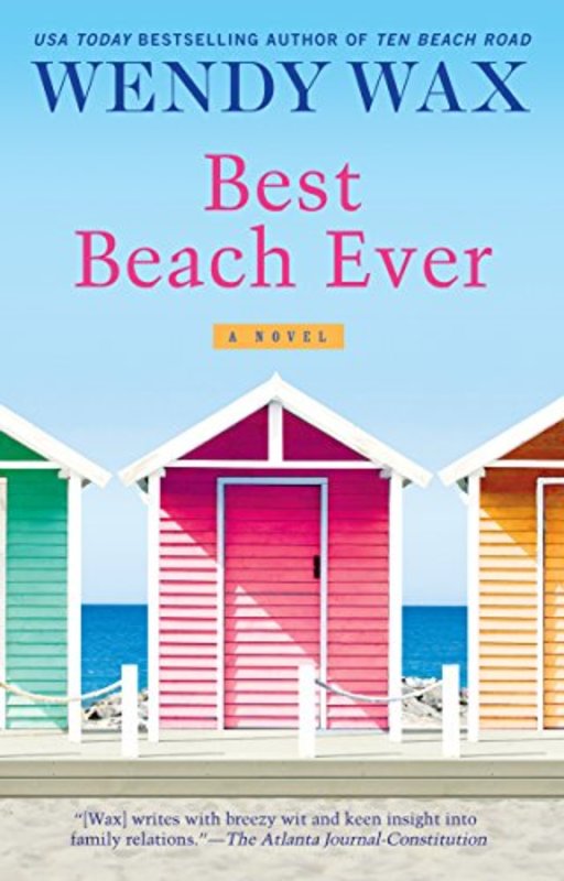 Book cover for "Best Beach Ever" by Wendy Wax
