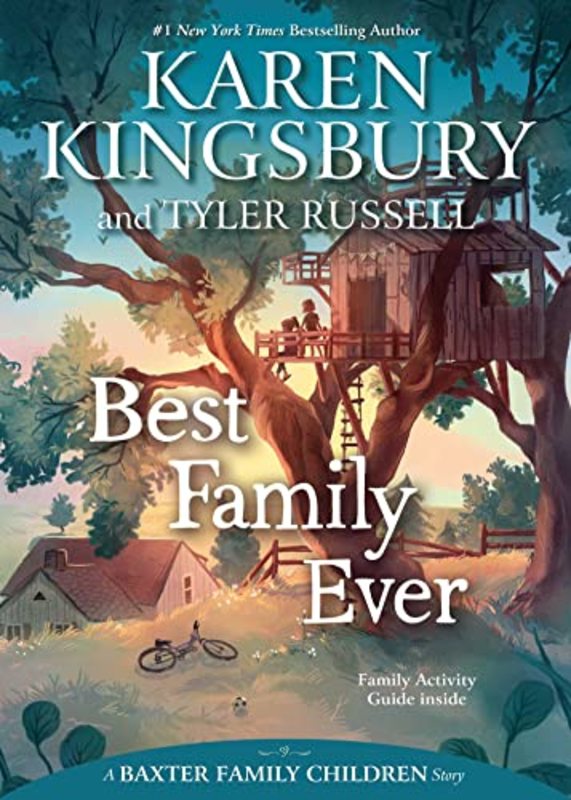 Book cover for "Best Family Ever" by Karen Kingsbury