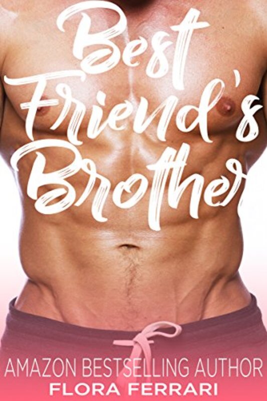 Book cover for "Best Friend's Brother" by Flora Ferrari