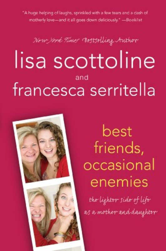 Book cover for "Best Friends, Occasional Enemies" by Lisa Scottoline