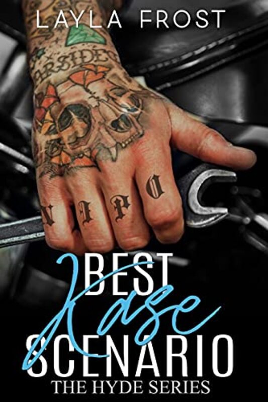 Book cover for "Best Kase Scenario" by Layla Frost
