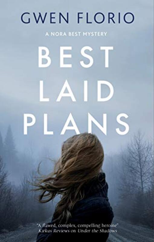 Book cover for "Best Laid Plans" by Gwen Florio
