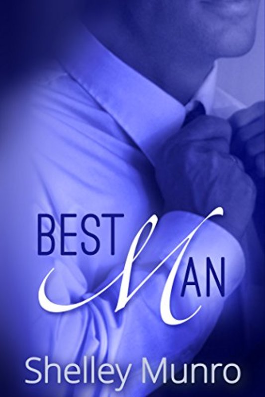 Book cover for "Best Man" by Shelley Munro
