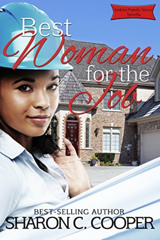 Book cover for "Best Woman for the Job" by Sharon C Cooper
