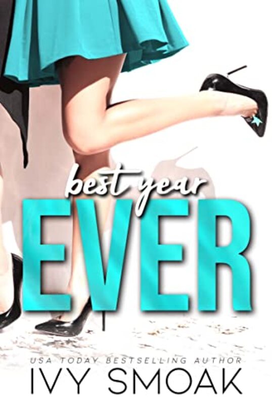 Book cover for "Best Year Ever" by Ivy Smoak