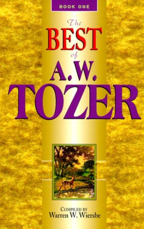 Book cover for "Best of A.W. Tozer, Book 1" by Warren W Wiersbe