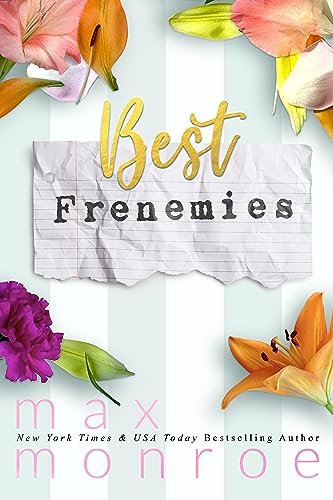 Book cover for "Best Frenemies" by Max Monroe