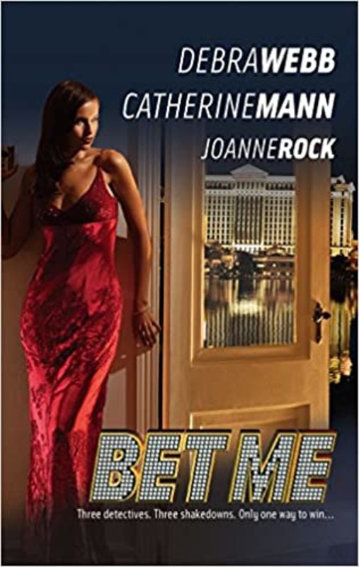 Book cover for "Bet Me" by Debra Webb