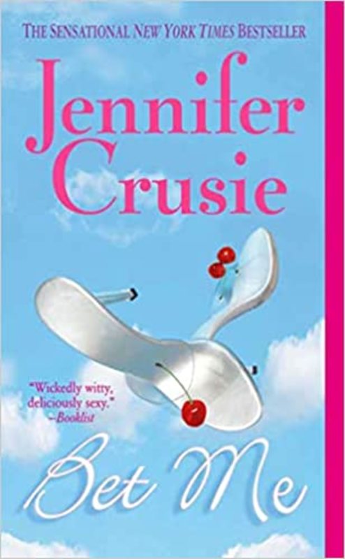 Book cover for "Bet Me" by Jennifer Crusie