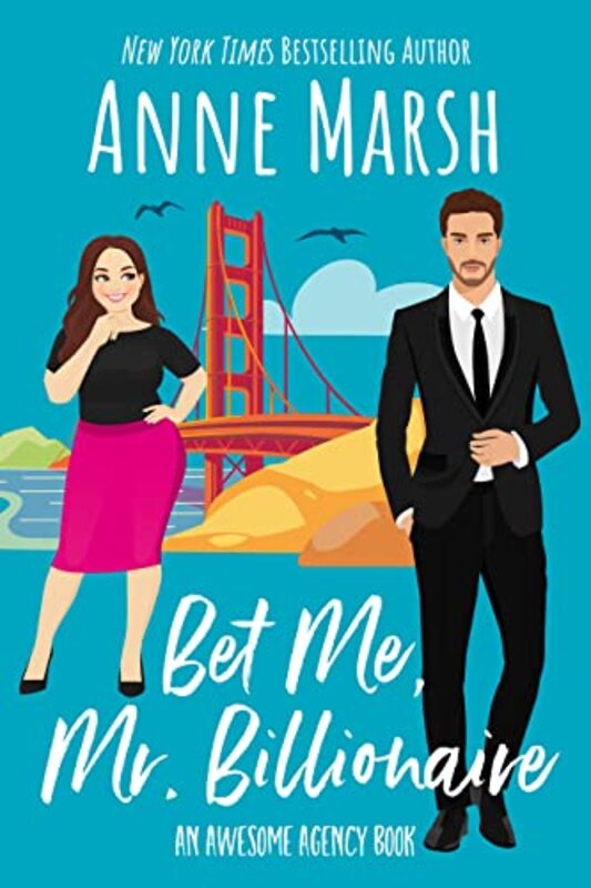 Book cover for "Bet Me, Mr. Billionaire" by Anne Marsh