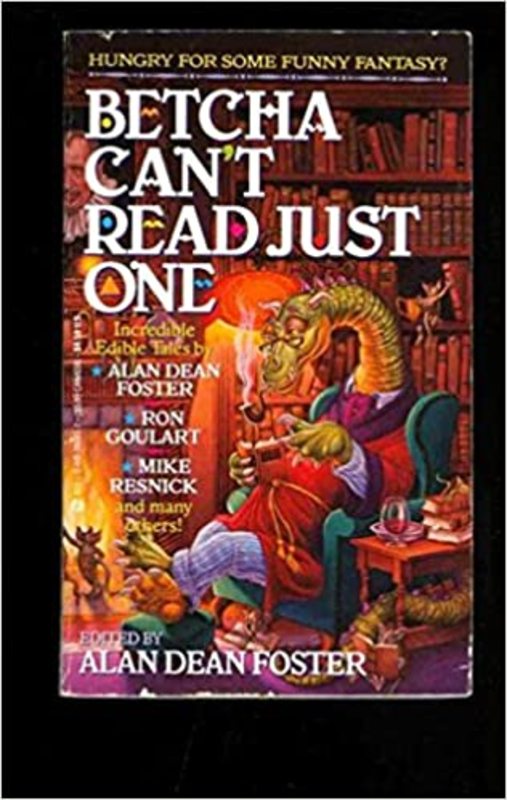 Book cover for "Betcha Can't Read Just One" by Alan Dean Foster