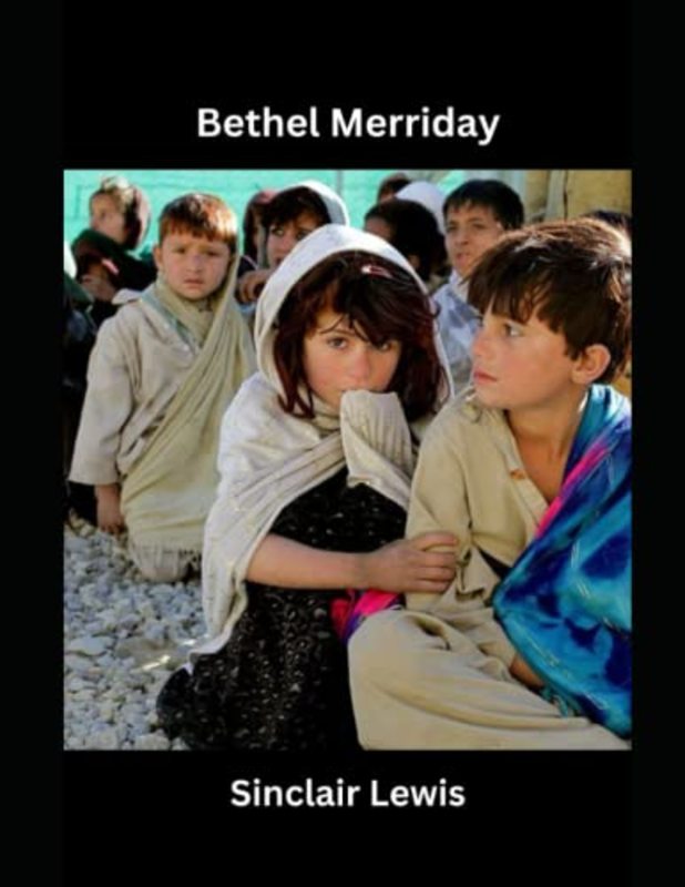 Book cover for "Bethel Merriday" by Sinclair Lewis