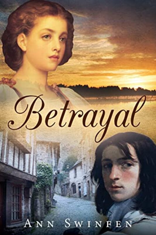 Book cover for "Betrayal" by Ann Swinfen
