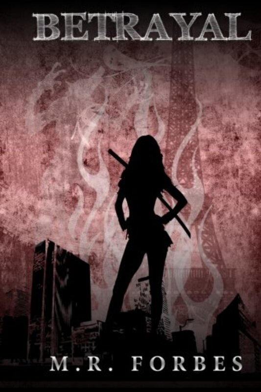 Book cover for "Betrayal" by MR Forbes
