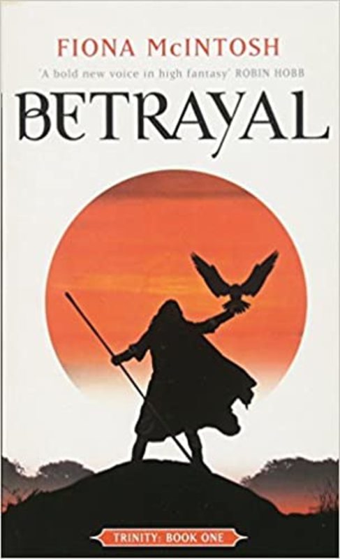 Book cover for "Betrayal" by Fiona McIntosh