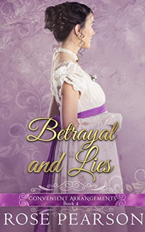 Book cover for "Betrayal and Lies" by Rose Pearson
