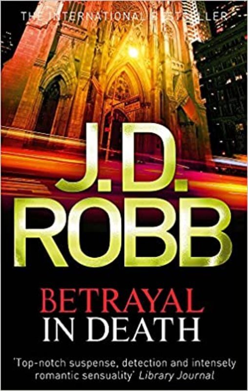 Book cover for "Betrayal in Death" by JD Robb