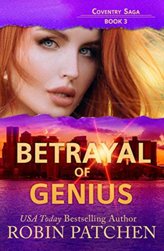 Book cover for "Betrayal of Genius" by Robin Patchen