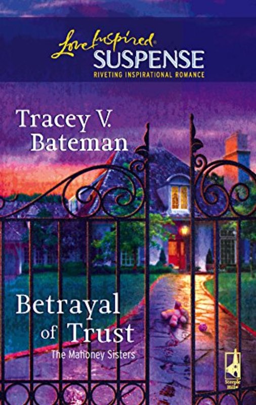 Book cover for "Betrayal of Trust" by Tracey Bateman