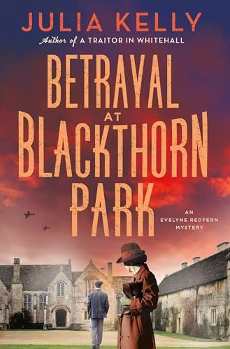 Book cover for "Betrayal at Blackthorn Park" by Julia Kelly