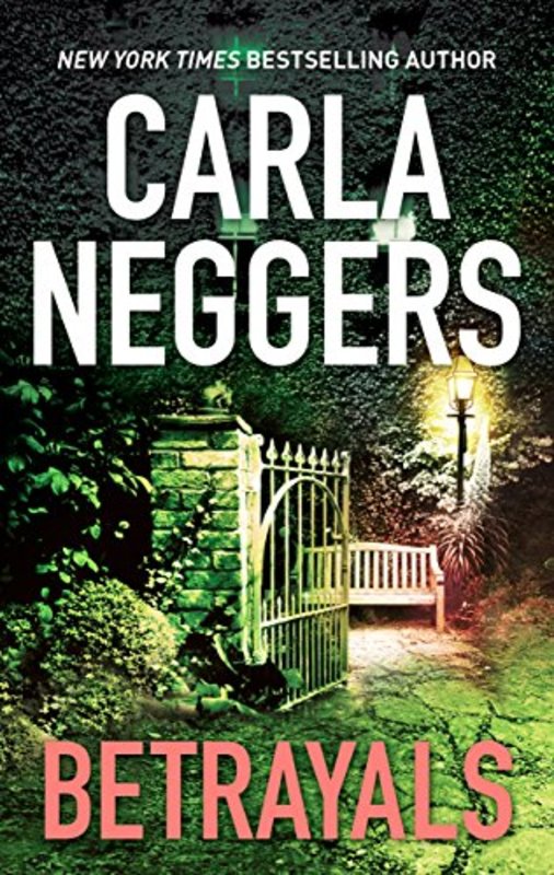 Book cover for "Betrayals" by Carla Neggers