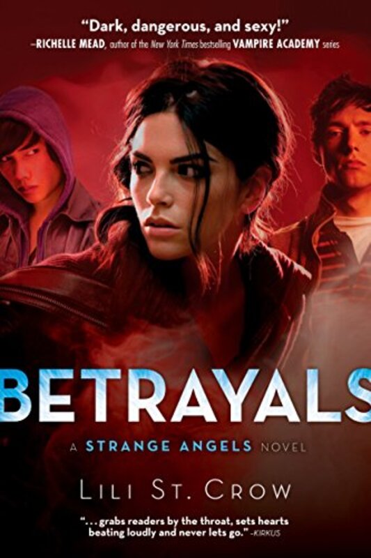 Book cover for "Betrayals" by Lilith Saintcrow