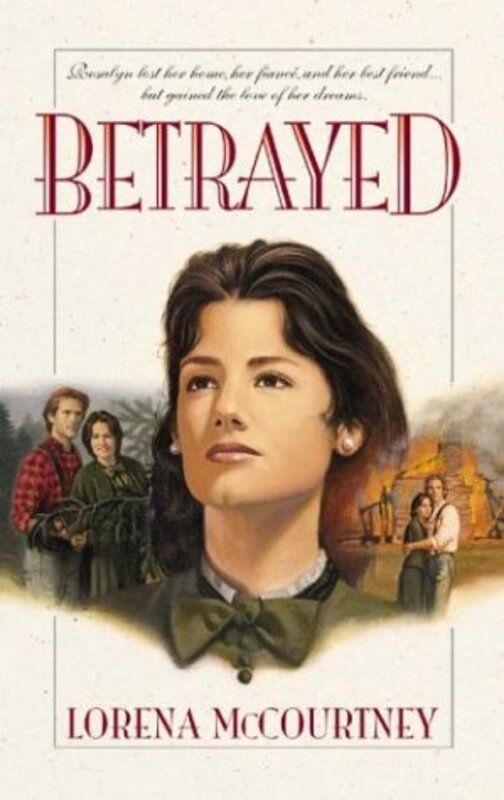 Book cover for "Betrayed" by Lorena McCourtney