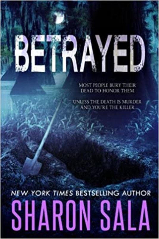 Book cover for "Betrayed" by Sharon Sala