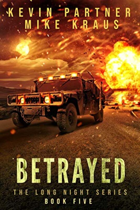 Book cover for "Betrayed" by Mike Kraus