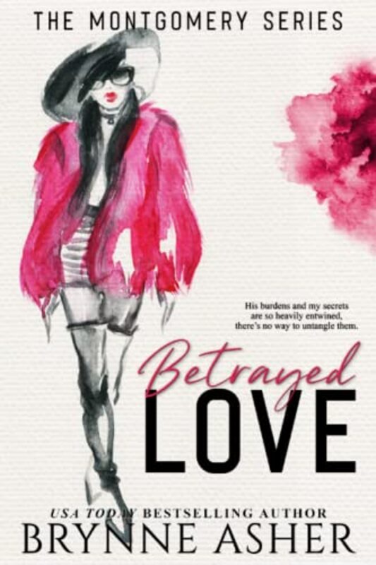 Book cover for "Betrayed Love" by Brynne Asher