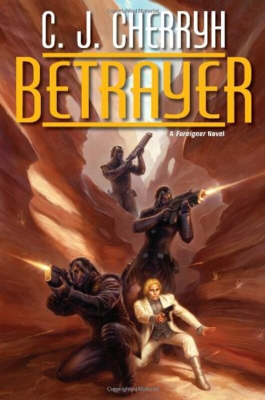 Book cover for "Betrayer" by CJ Cherryh