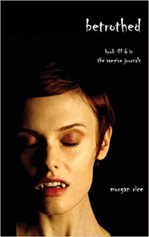 Book cover for "Betrothed" by Morgan Rice