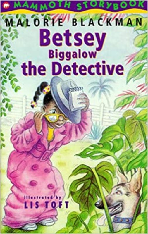 Book cover for "Betsey Biggalow the Detective" by Malorie Blackman