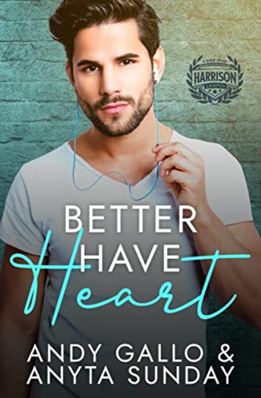 Book cover for "Better Have Heart" by Anyta Sunday