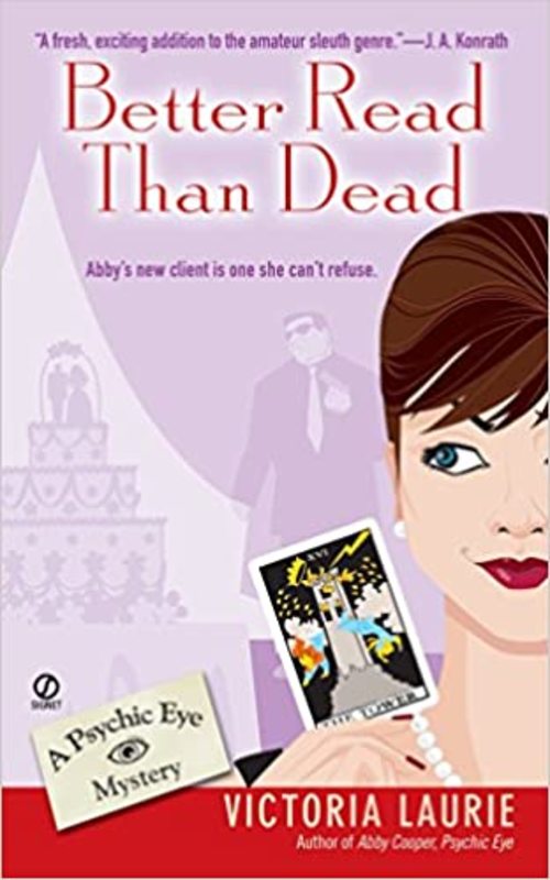 Book cover for "Better Read Than Dead" by Victoria Laurie