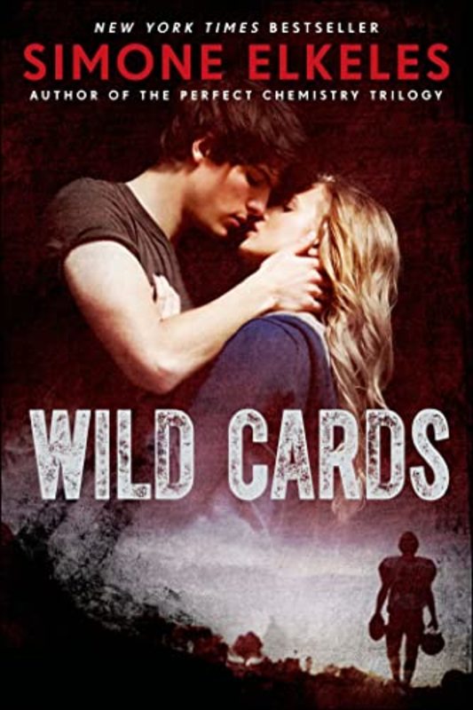 Book cover for "Better Than Perfect / Wild Cards" by Simone Elkeles