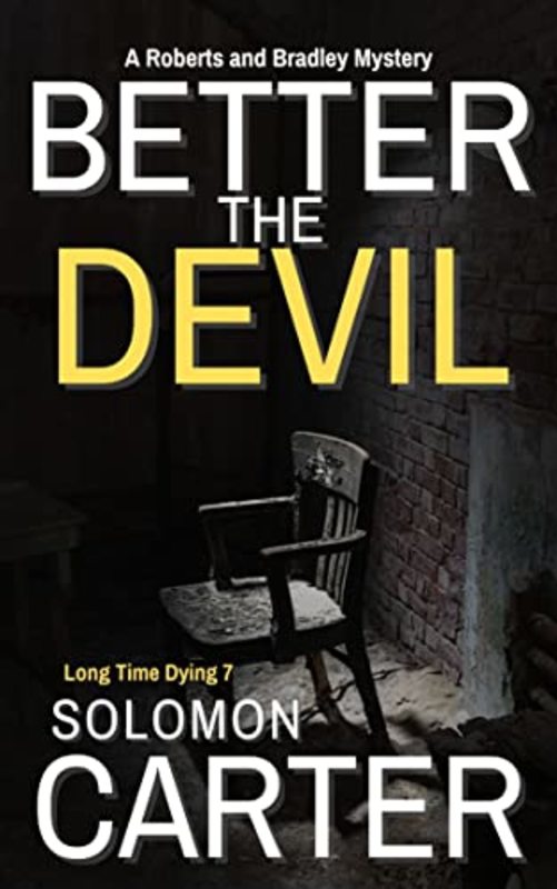 Book cover for "Better The Devil" by Solomon Carter