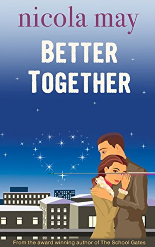 Book cover for "Better Together" by Nicola May