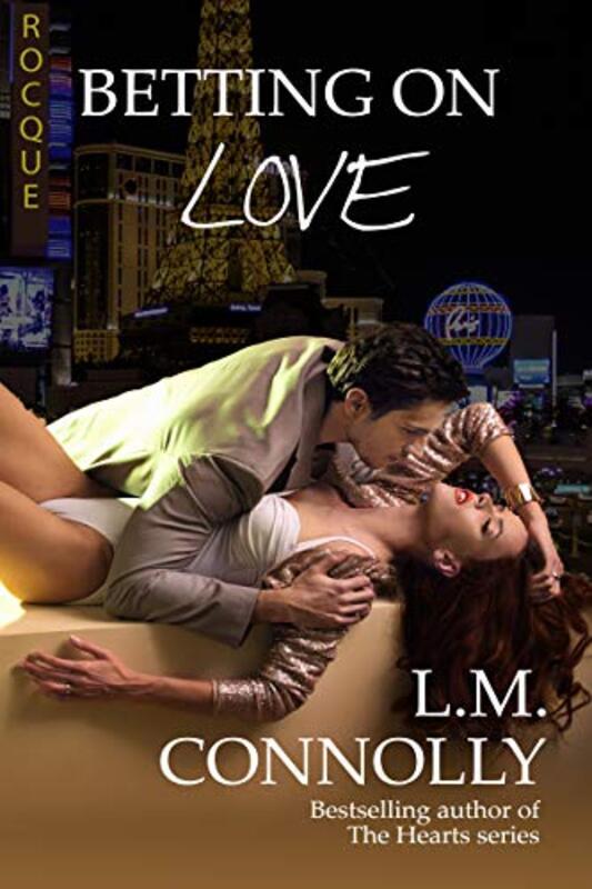 Book cover for "Betting On Love" by Lynne Connolly