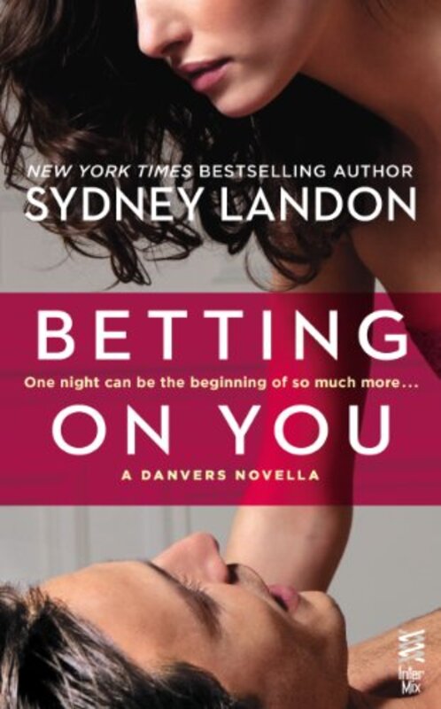 Book cover for "Betting on You" by Sydney Landon