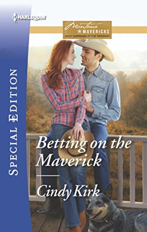 Book cover for "Betting on the Maverick" by Cindy Kirk