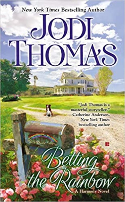 Book cover for "Betting the Rainbow" by Jodi Thomas