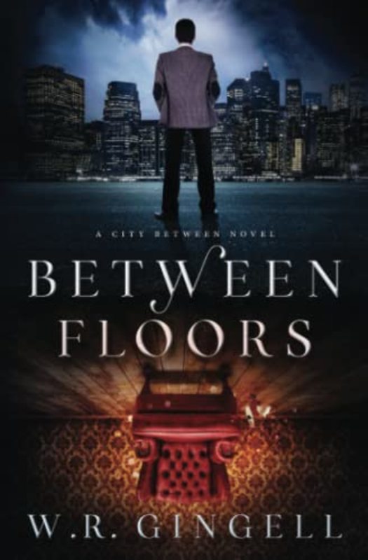 Book cover for "Between Floors" by WR Gingell