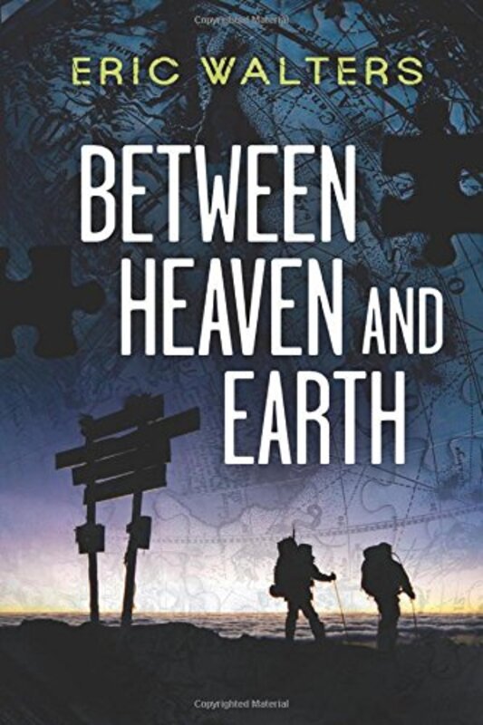 Book cover for "Between Heaven and Earth" by Eric Walters