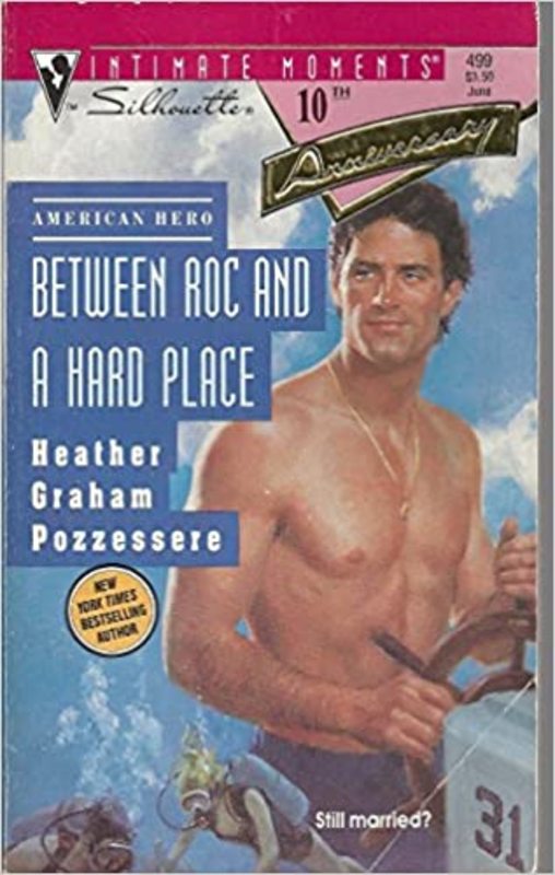 Book cover for "Between Roc and a Hard Place" by Heather Graham