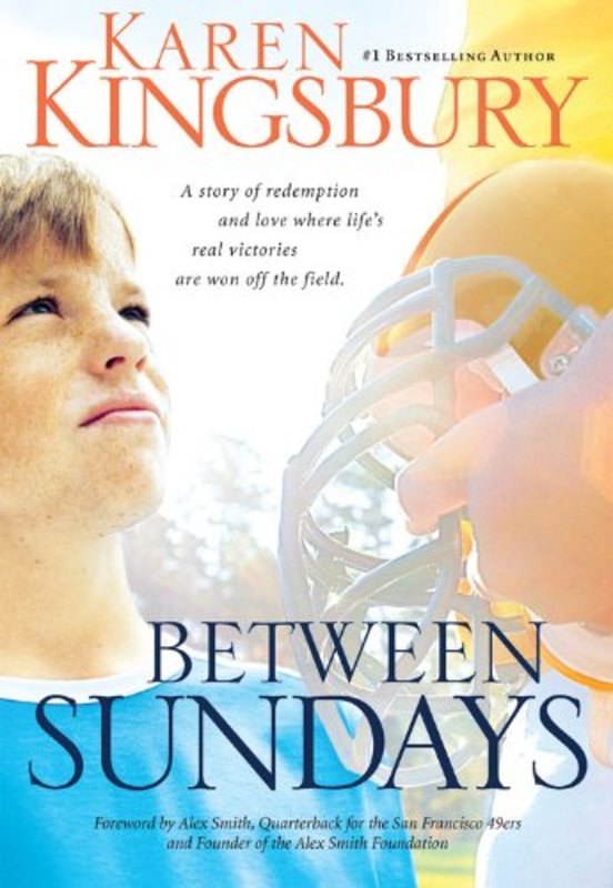 Book cover for "Between Sundays" by Karen Kingsbury
