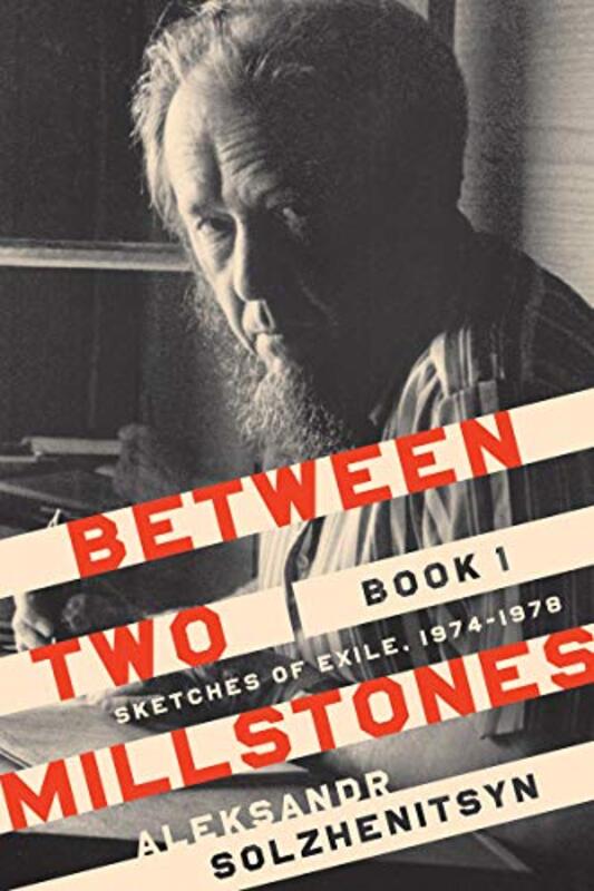 Book cover for "Between Two Millstones, Book 1" by Aleksandr Solzhenitsyn
