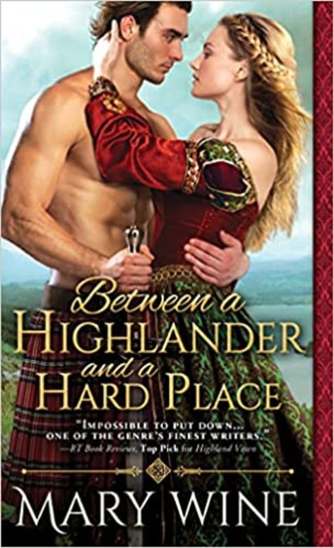 Book cover for "Between a Highlander and a Hard Place" by Mary Wine